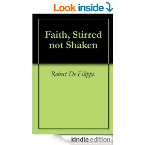 Faith, Stirred Not Shaken