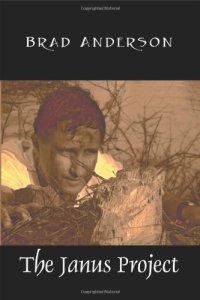the janus project brad anderson