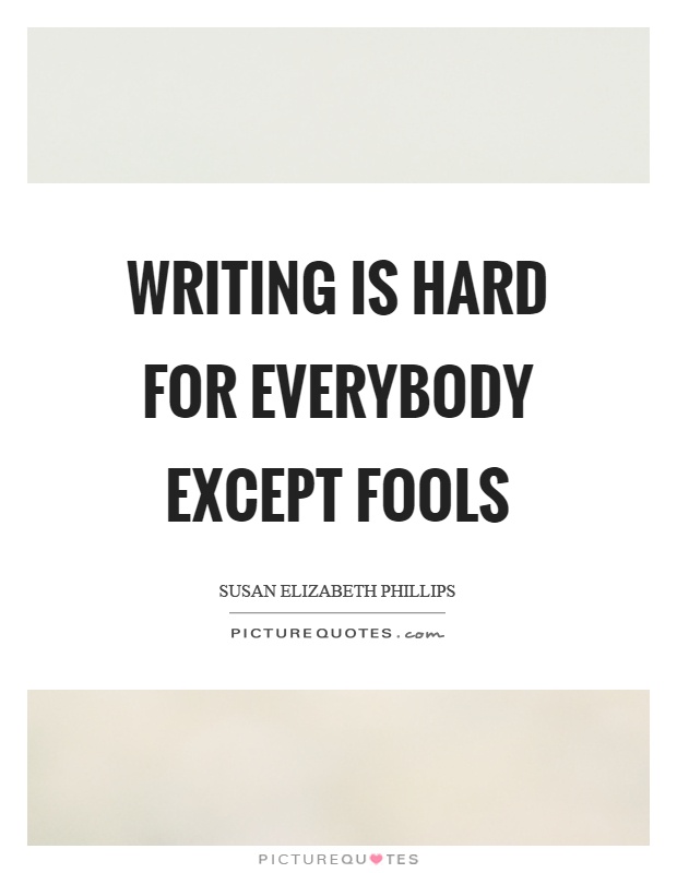 writing is hard susan elizabeth phillips
