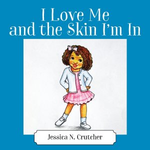 jessica n crutcher I love me and the skin I'm in