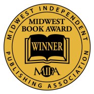 mipa - midwest independent publishing association's midwest book award winner
